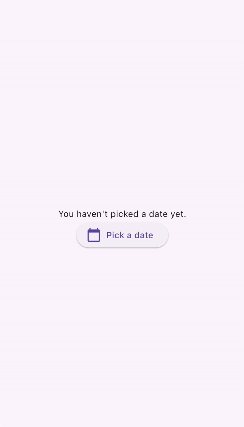 A GIF of a pointer clicking a button that says "Pick a date",
then shows a date picker. The date Friday, August 30 is selected and the "OK"
button is clicked.